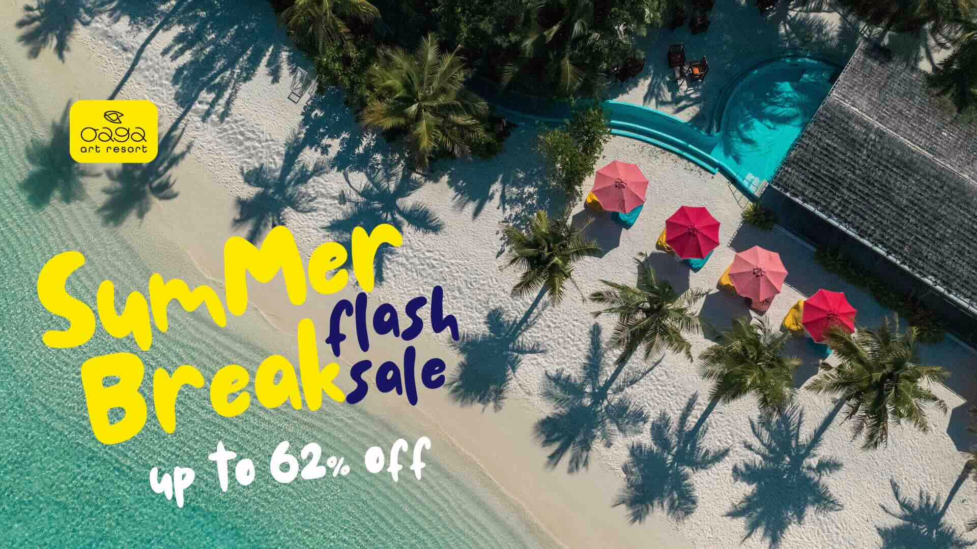 Flash Sale! Up to 62% Off Summer Break Sale